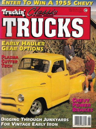 TRUCKIN' CLASSIC TRUCKS 1994 JUNE -